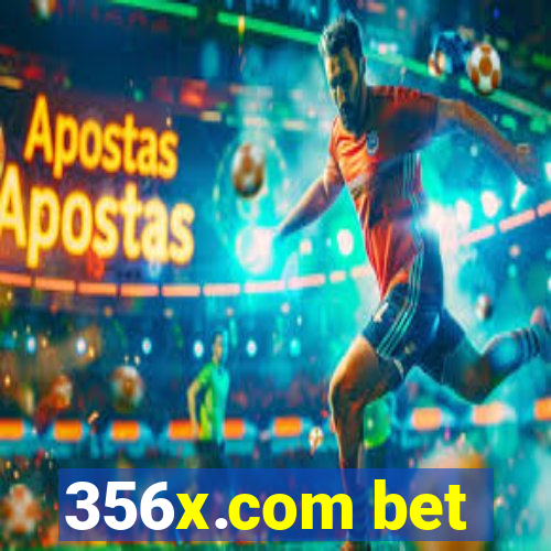 356x.com bet